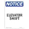 Signmission OSHA Notice, 5" Height, Elevator Shaft Sign, 5" X 3.5", Portrait OS-NS-D-35-V-11743 - alternate 1